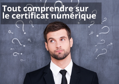 Tout comprendre sur le certificat d'authenticit&eacute; num&eacute;rique