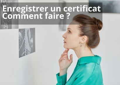 Tuto : Enregistrer un certificat - Comment faire ?