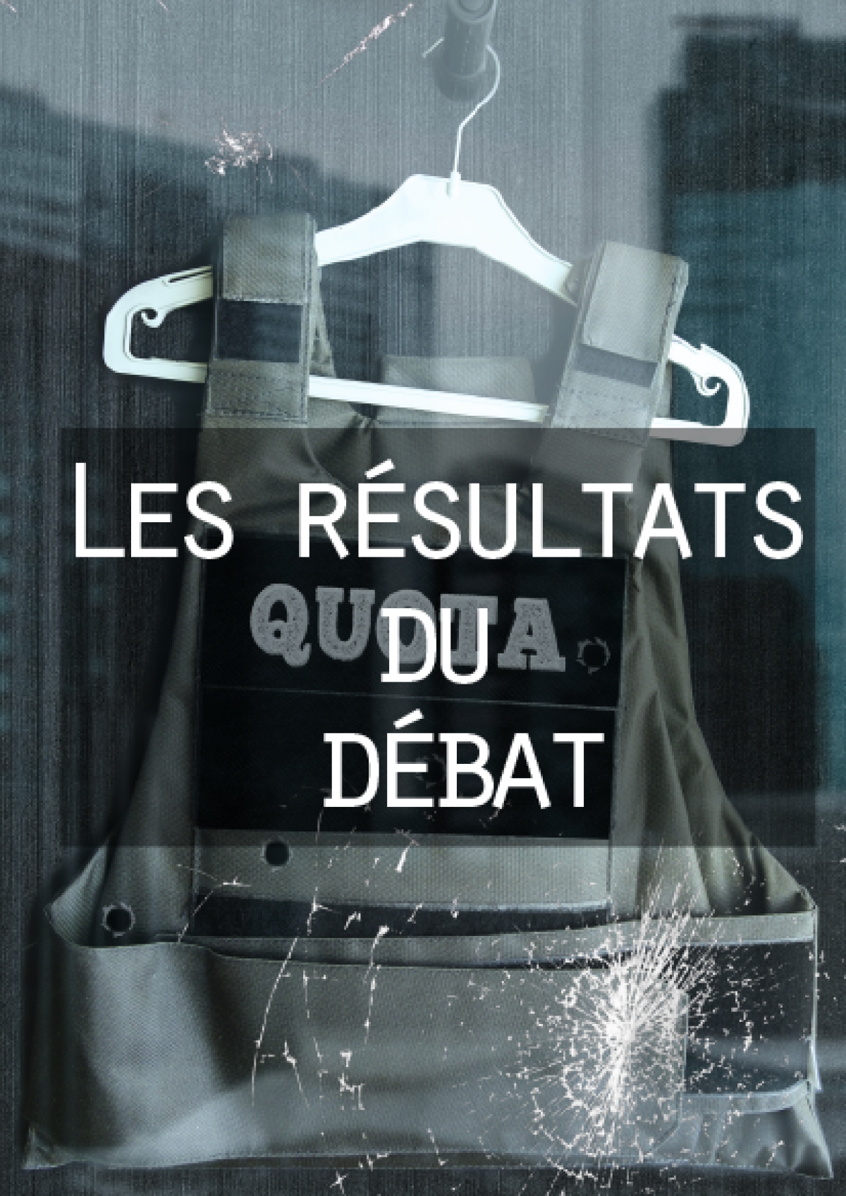 Résultats du débat - Le quota